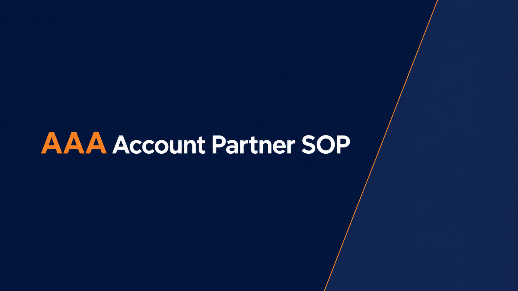 AAA Account Partner SOP